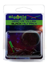 Hero VS Villain Black Hilt Pack